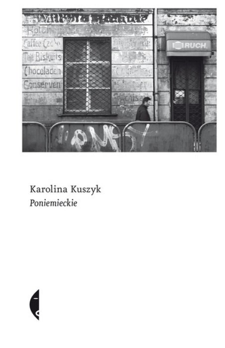 Poniemieckie_ok_Karolina Kuszyk