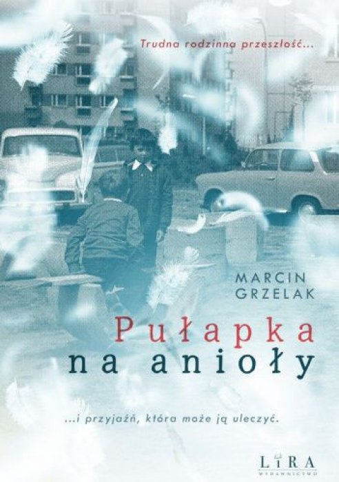 pułapka na anioły marcin grzelak